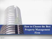How to Choose the Best Property Management Firm