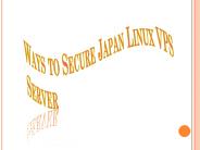 Ways to Secure Japan Linux VPS Server