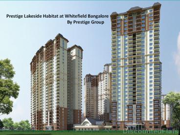 Prestige Lakeside Habitat at Whitefield Bangalore