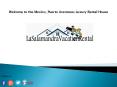 La Salamandra Vacation Rental PowerPoint PPT Presentation