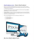 Pixal Evolution Review - $24,700 BONUS & DISCOUNT PowerPoint PPT Presentation
