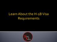 Learn About the H-1B Visa Requirements
