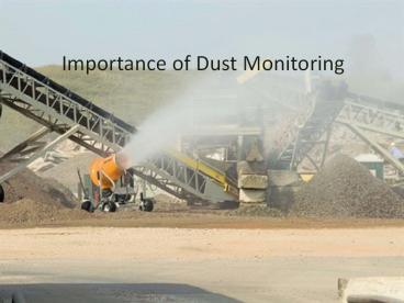 Importance of Dust Monitoring