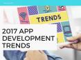 Mobile App Development Trends 2017 PowerPoint PPT Presentation