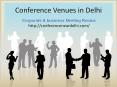 Conference Venues in Delhi PowerPoint PPT Presentation