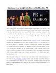 Gaining a deep insight into the world of Fashion PR PowerPoint PPT Presentation