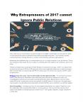Why Entrepreneurs of 2017 cannot Ignore Public Relations PowerPoint PPT Presentation