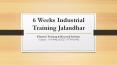 6 Weeks Industrial Training Jalandhar | Six Weeks Training in Jalandhar