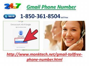 Want to change background theme? Dial Gmail Phone Number 1-850-361-8504