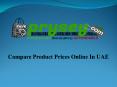 Online Compare Product Prices In UAE