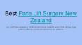 Contact Us Now For Face Lift Surgery New Zealand PowerPoint PPT Presentation