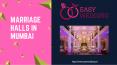Marriage Halls in Mumbai PowerPoint PPT Presentation