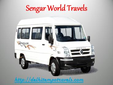 Tempo traveller hire service in delhi