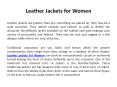 Leather Jackets for Women PowerPoint PPT Presentation