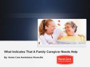 What Indicates That A Family Caregiver Needs Help