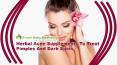 Herbal Acne Supplements To Treat Pimples And Dark Spots