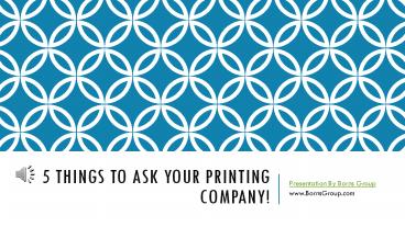 5 Things to Ask Your Printing Company