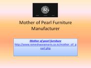 Mother of Pearl Furniture Manufacturer