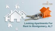 Interested In Apartments For Rent Montgomery AL?