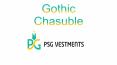 Gothic Chasuble - PSG Vestments PowerPoint PPT Presentation
