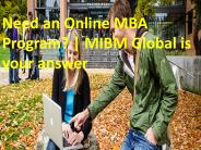 MIBM Global is your answer-Need an Online MBA Program?