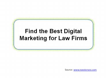 Find the Best Digital Marketing for Law Firms