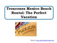 Troncones Mexico Beach Rental: The Perfect Vacation