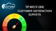 Top Ways of Using Customer Satisfaction Surveys PowerPoint PPT Presentation