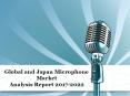 Global and Japan Microphone Market  Analysis Report 2017-2022 PowerPoint PPT Presentation