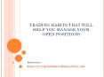 Trading Habits that will Help you Manage your Open Position PowerPoint PPT Presentation
