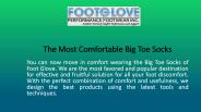 Most Comfortable Big Toe Socks
