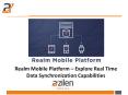 Realm Mobile Platform – Explore Real Time Data Synchronization Capabilities PowerPoint PPT Presentation