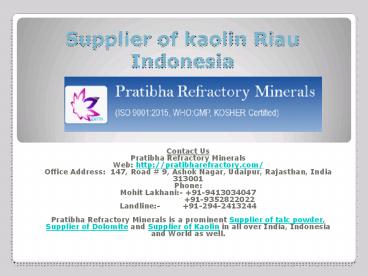 Supplier of kaolin Riau Indonesia