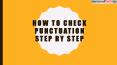 How to Check Punctuation Step by Step PowerPoint PPT Presentation