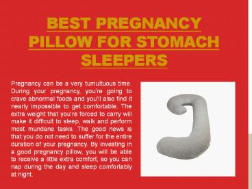 Best Pregnancy Pillow For Stomach Sleepers