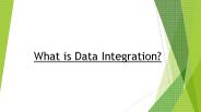 What is Data Integration?