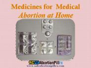 Medicines for Medical Abortion at Home