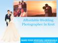 Affordable Wedding Photographer In Kent PowerPoint PPT Presentation