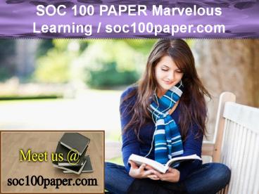 SOC 100 PAPER Marvelous Learning / soc100paper.com