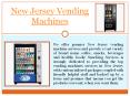 New Jersey vending machine service PowerPoint PPT Presentation