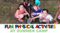 Fun Physical Activities at Summer Day Camp PowerPoint PPT Presentation