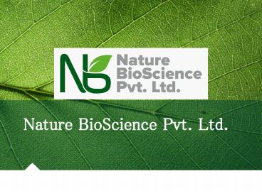 NatureBioScience - A leading Enzyme Manufacturer