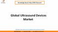 Global Ultrasound Devices Market Share PowerPoint PPT Presentation