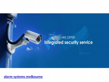 Alarm systems melbourne