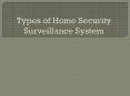 Types of Home Security Surveillance System PowerPoint PPT Presentation