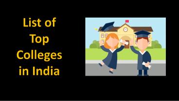 List of Top Colleges in India