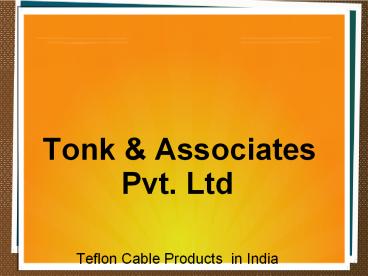 Teflon Cable Products  in India