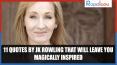11 Quotes By JK Rowling That Will Leave You Magically Inspired PowerPoint PPT Presentation