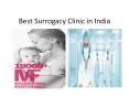 Best Surrogacy Clinic in India 1 AUG 17 PowerPoint PPT Presentation