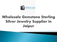 Wholesale Gemstone Sterling Silver Jewelry Supplier in Jaipur